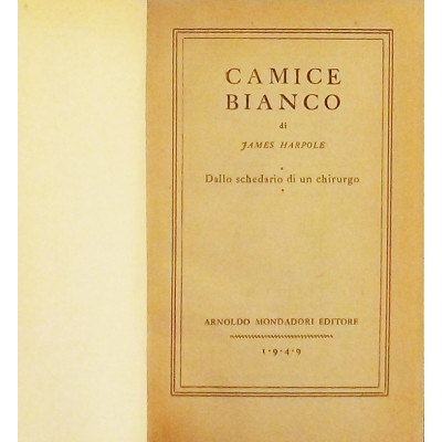 James Harpole Camice bianco Mondadori 1949