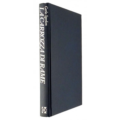 Carlo Sgorlon La carrozza di rame Club degli Editori 1979