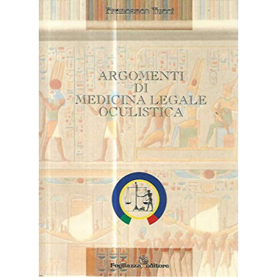 Tucci Argomenti di medicina legale oculistica  Tucci Francesco