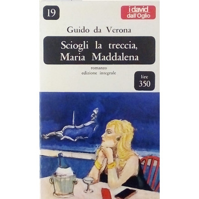 G da Verona Sciogli la treccia Maria Maddalena