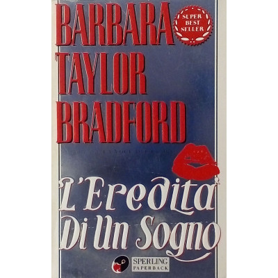 B T Bradford L eredita di un sogno Sperling Paperback 1999