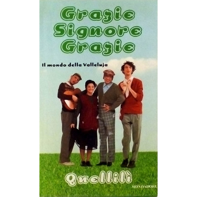 Grazie Signore grazie Biblioteca Umoristica Mondadori 2004