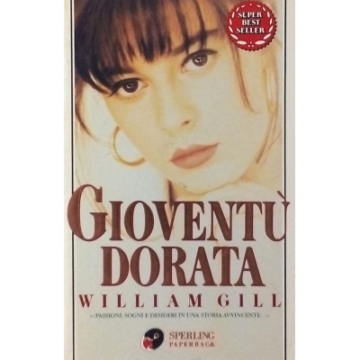 William Gill Gioventu dorata Sperling Paperback 1997