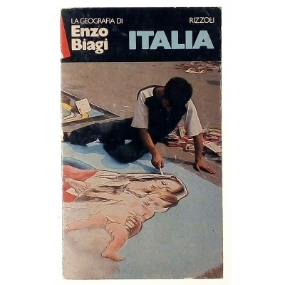 La geografia di Enzo Biagi Italia Rizzoli Editore 1980