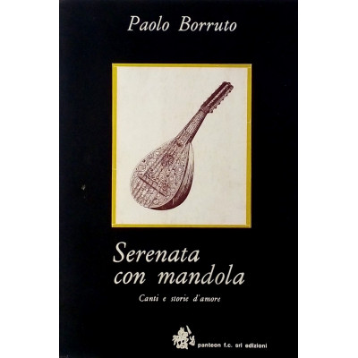 Paolo Borruto Serenata con mandola Panteon Edizioni 1990