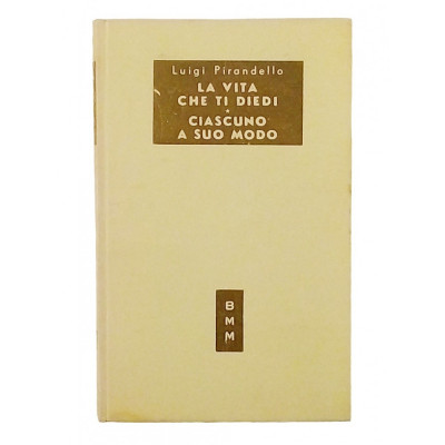 Pirandello Biblioteca Moderna Mondadori n 203 I edizione1951