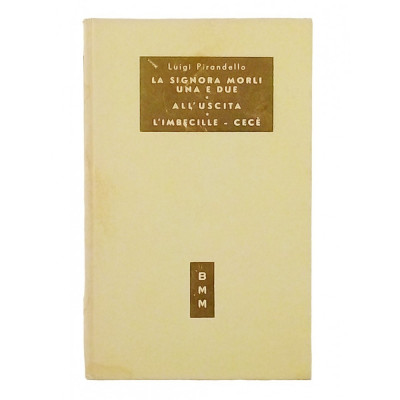 Pirandello Biblioteca Moderna Mondadori n 188 I edizione 1951