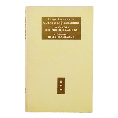 Pirandello Biblioteca Moderna Mondadori n 272 I edizione 1951