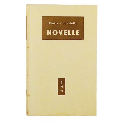 M Bandello Novelle Biblioteca Moderna Mondadori n 110 I edizione 1950