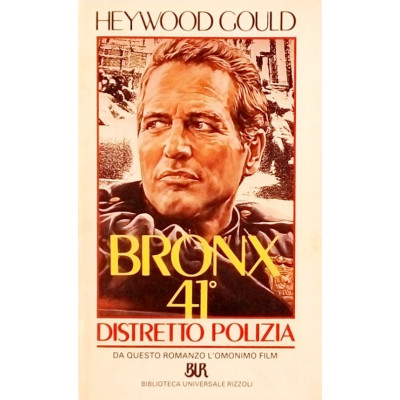 Heywood Gould Bronx 41 Distretto di polizia BUR I edizione 1987