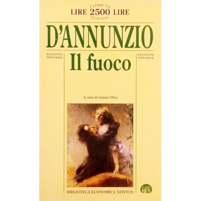 Gabriele D Annunzio Il fuoco Biblioteca Economica Newton 1995