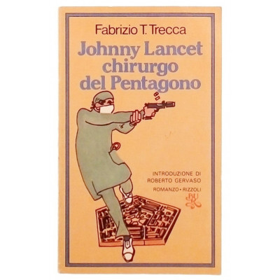 Fabrizio T Trecca Johnny Lancet chirurgo del Pentagono