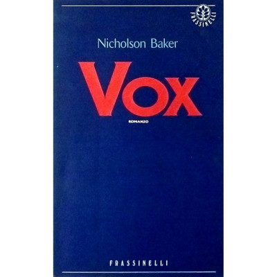 Nicholson Baker Vox Edizioni Frassinelli 1992