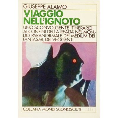 Giuseppe Alaimo Viaggio nell Ignoto Casa Editrice MEB 1978