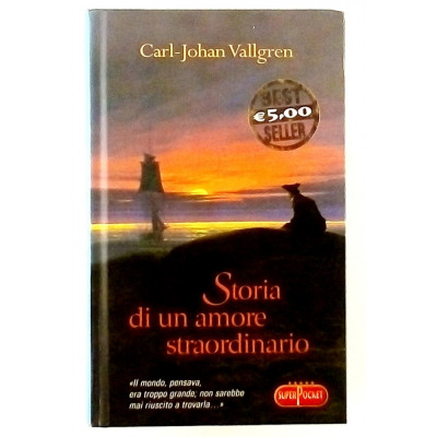 Carl-Johan Vallgren Storia di un Amore Straordinario