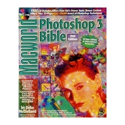 Deke McClelland Macword Photoshop 3 Bible