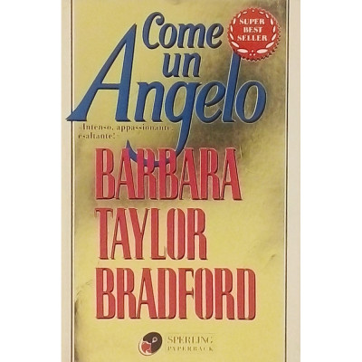 Barbara Taylor Bradford Come un angelo Sperling Paperback 1998