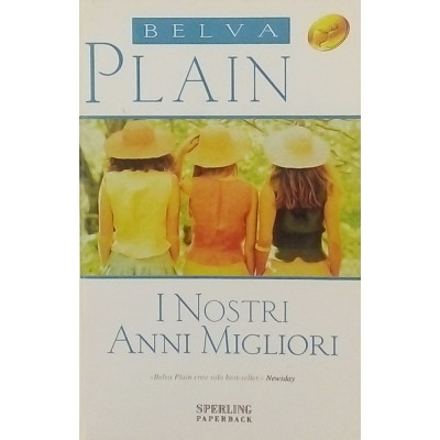 Belva Plain I Nostri Anni Migliori Sperling Paperback 2006
