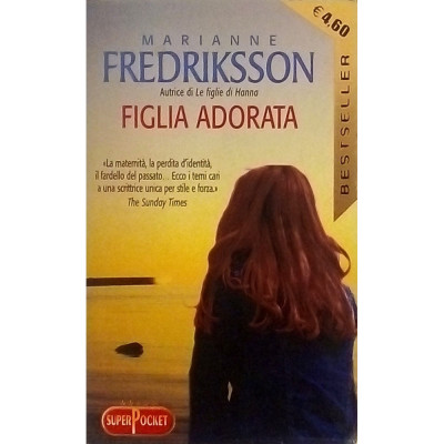 Marianne Fredriksson Figlia adorata Super Pockett 2004