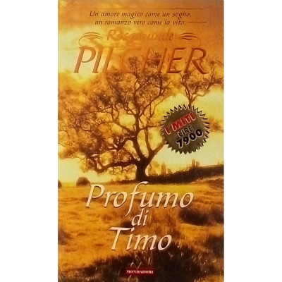 Rosamunde Pilcher Profumo di timo Mondadori 2000
