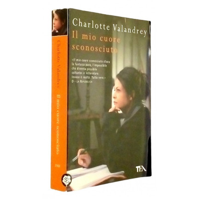 Charlotte Valandrey Il mio cuore sconosciuto TEA 2014