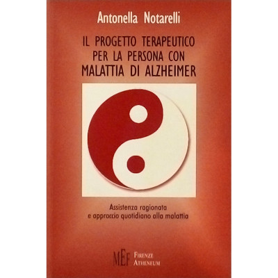 A Notarelli Il progetto terapeutico per la persona malata di Alzheimer