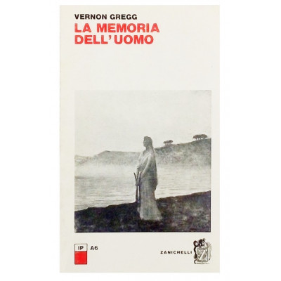 Vernon Gregg La Memoria dell Uomo Zanichelli 1977