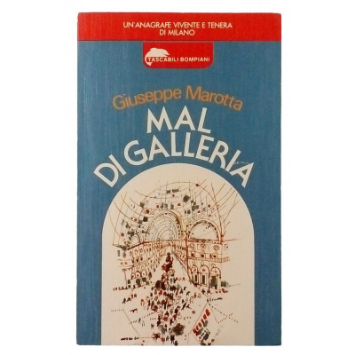 Giuseppe Marotta Mal di Galera Tascabili Bompiani 1980