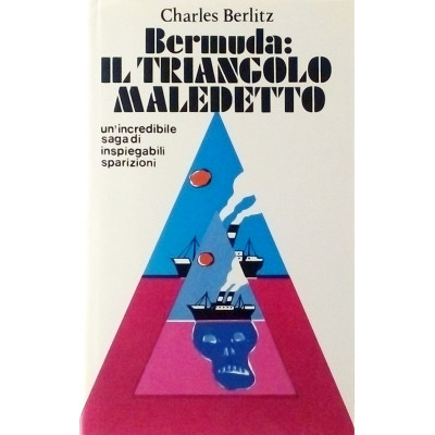 Charles Berlitz Bermuda Il triangolo maledetto Club Italiano dei Lettori 1979