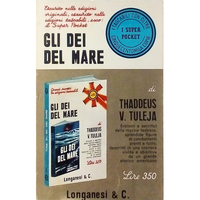 Thaddeus V Tuleja Gli dei del mare n 41 Longanesi & C 1971