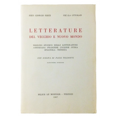 Ricci-Ottokar Letterature del Vecchio e Nuovo Mondo Le Monnier 1967