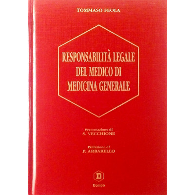 Feola Tommaso Responsabilità legale del medico di medicina generale