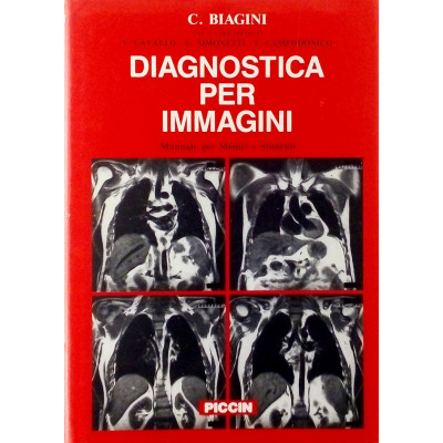 C Biagini Diagnostica per immagini Manuale per medici e studenti