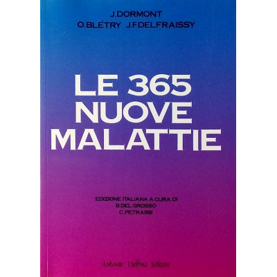 Dormont-Bletry-Delfraissy Le 365 Nuove Malattie volume II GZ