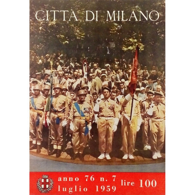 Rivista Citta di Milano anno 76 n 7 luglio 1959