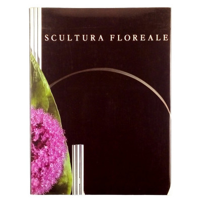 Burger-Marsano Sculture Floreali Idea Books Edizioni