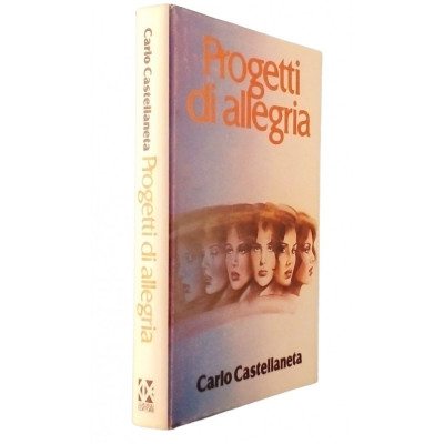 Carlo Castellaneta Progetti di Allegria Club degli Editori 1978
