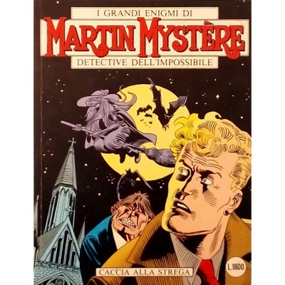 Martin Mystere Caccia alla strega n 92 novembre 1989 Sergio Bonelli