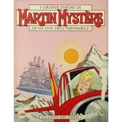 Martin Mystere La citta nel cielo n 116 novembre 1991 Sergio Bonelli