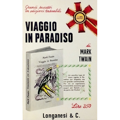 Mark Twain Viaggio in paradiso Longanesi & C 1965