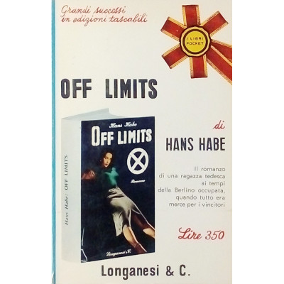 Hans Habe Off limits Longanesi & C 1966