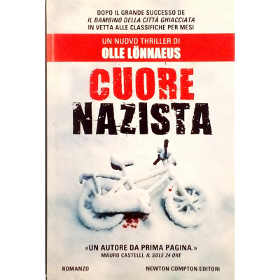 Olle Lonnaeus Cuore Nazista Newton Compton Editori 2011
