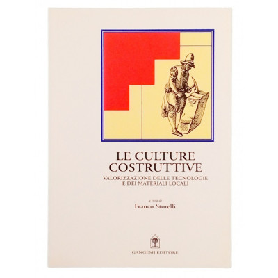 Franco Storelli Le Culture Costruttive Gangemi Editore 1998