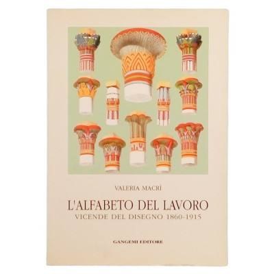 Valeria Macri L Alfabeto del Lavoro Gangemi Editore 1993