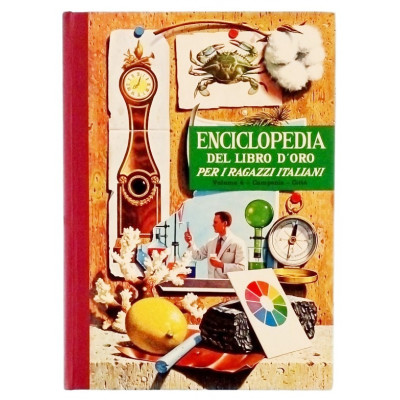 Enciclopedia del Libro d Oro per i ragazzi italiani volume IV Campania-Citta