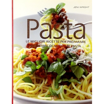 Jeni Wright Pasta DIX Editore 2010