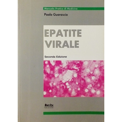 Paolo Guarascio Epatite Virale SEDAC Edizioni 1994