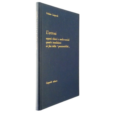 Gisleno Leopardi L Artrosi Cappelli Editore 1965