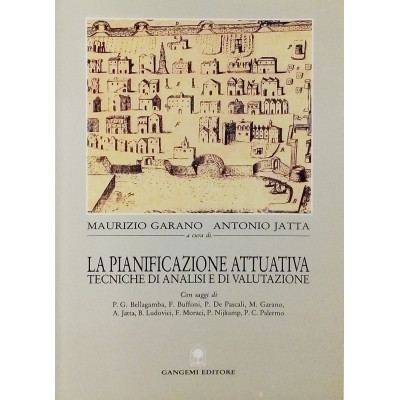 Garano-Jatta La Pianificazione Attuativa Gengemi Editore 1992