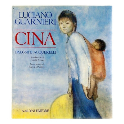 Luciano Guarnieri Cina Disegni e Acquarelli Nardi Editore1989
